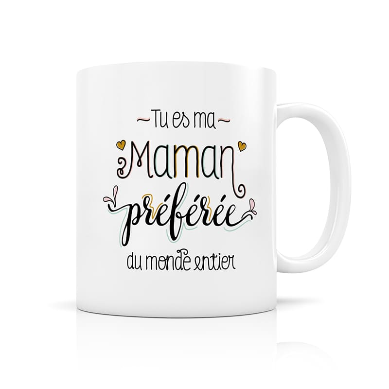 Mug tu es ma maman préférée - LABEL TOUR